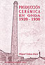 FOLLETO: PRODUCCIÓN CERÁMICA EN ONDA 1920-1030
